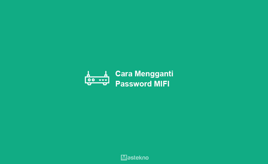 Cara Mengganti Password MiFi Smartfren