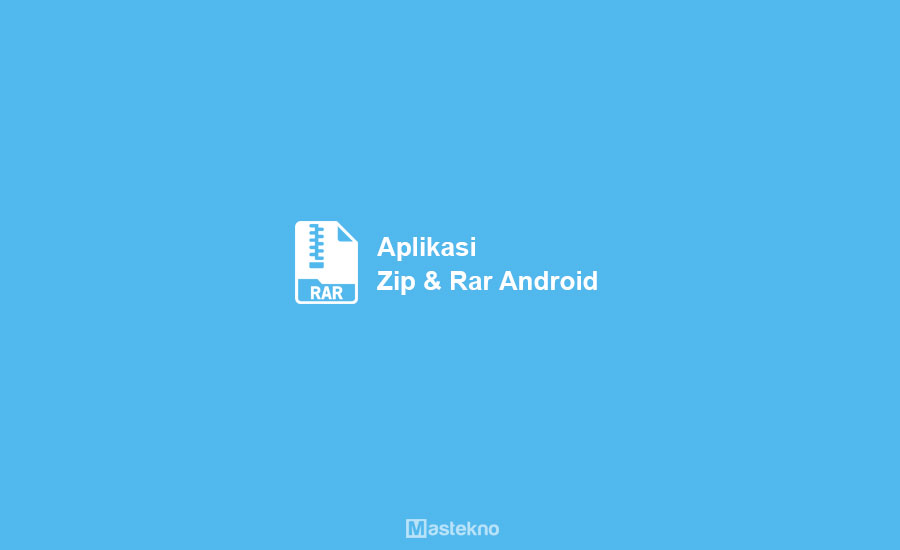 Aplikasi RAR ZIP Android