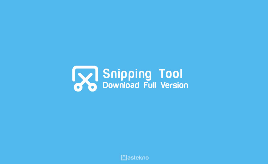 Download Snipping Tool